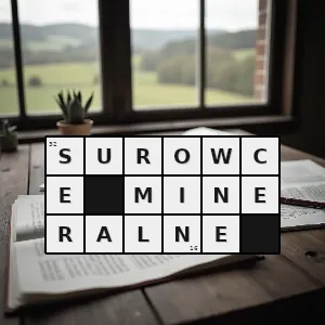 Hasło krzyżówkowe podziemne bogactwa węgiel kamienny ropa naftowa rudy żelaza - surowce mineralne – rozwiązanie, synonimy, podpowiedzi i definicje krzyżówkowe